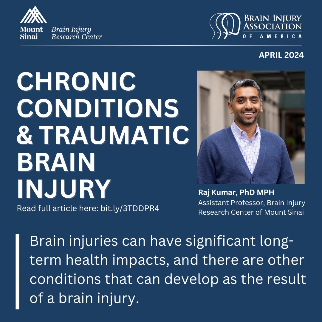 In a recent @biaamerica article, Dr. @raj_kumarphd uses data from research conducted at the Brain Injury Research Center of Mount Sinai to shed light on the evolving understanding of #TBI as a #chronic condition FULL ARTICLE: bit.ly/3TDDPR4