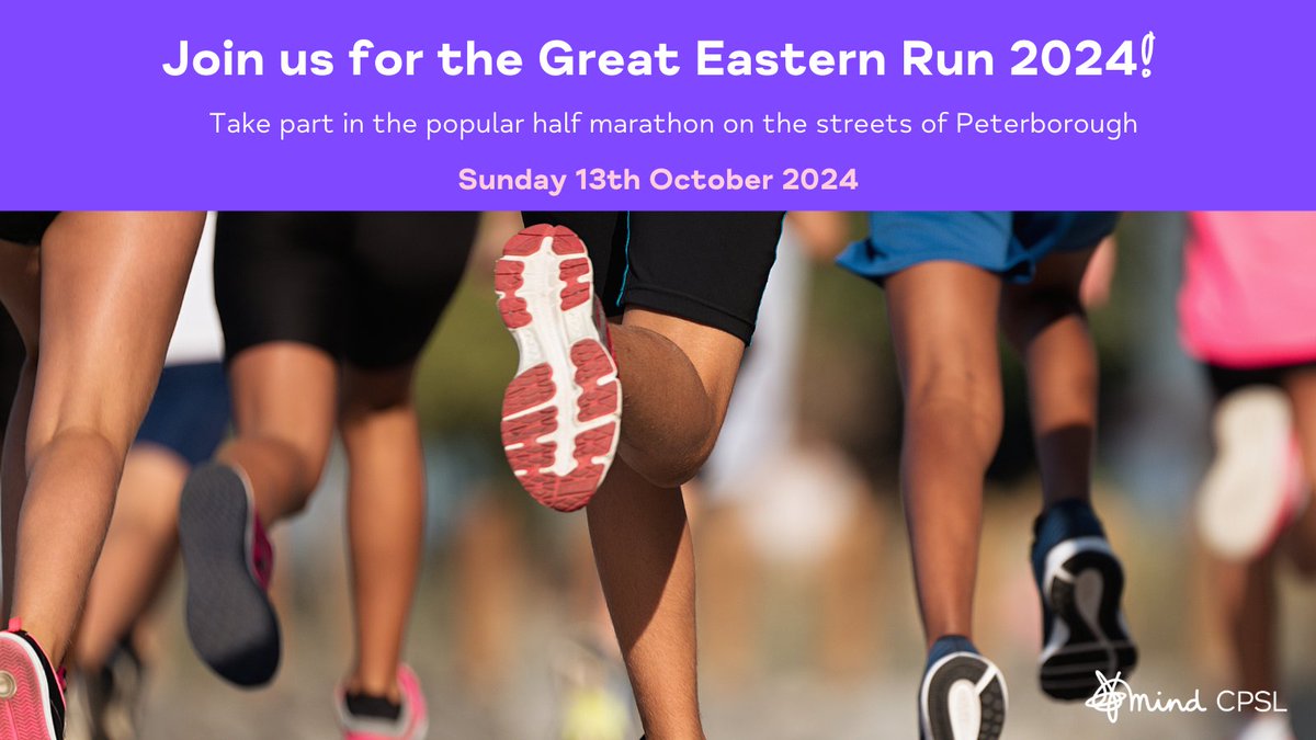 Run in aid of CPSL Mind to support our vital services and raise awareness about mental health. Join Team CPSL Mind for Peterborough's popular half marathon, the Great Eastern Run 2024. To register for the event, visit: ow.ly/xU1o50R4bek