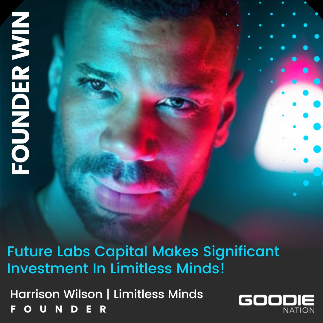 🚀 Exciting Update: Limitless Minds, co-founded by Harrison B. Wilson IV, secures a significant investment from Future Labs Capital! Here's to higher performance & lower burnout! lnkd.in/gh2Hxz7D