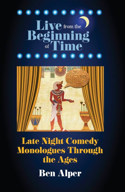 “Live From the Beginning of Time: Late Night Comedy Monologues Through the Ages” - Fire Discovered by Humans: “There’s a new thing called fire. Or as many people are calling it, Ouch! What is that?” More in the book: tinyurl.com/3krv7h36 #funnybooks #comedybooks