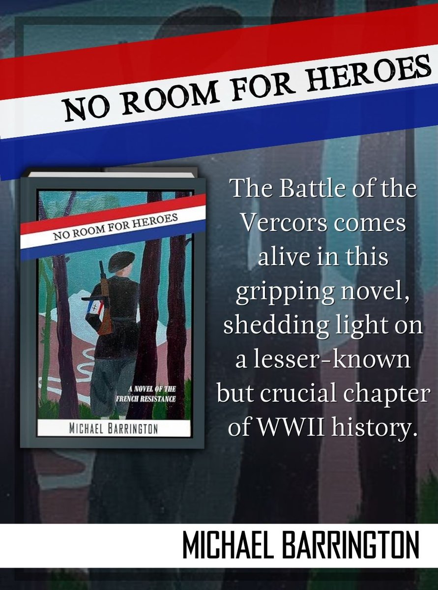 Take a look. Read a book! - Michael Barrington's 'No Room for Heroes' paints a vivid picture of the sacrifices made by ordinary people who became extraordinary heroes in the fight against tyranny. #FrenchHistory #WWII @mj_barrington amazon.com/dp/B0CNGSGJS5/