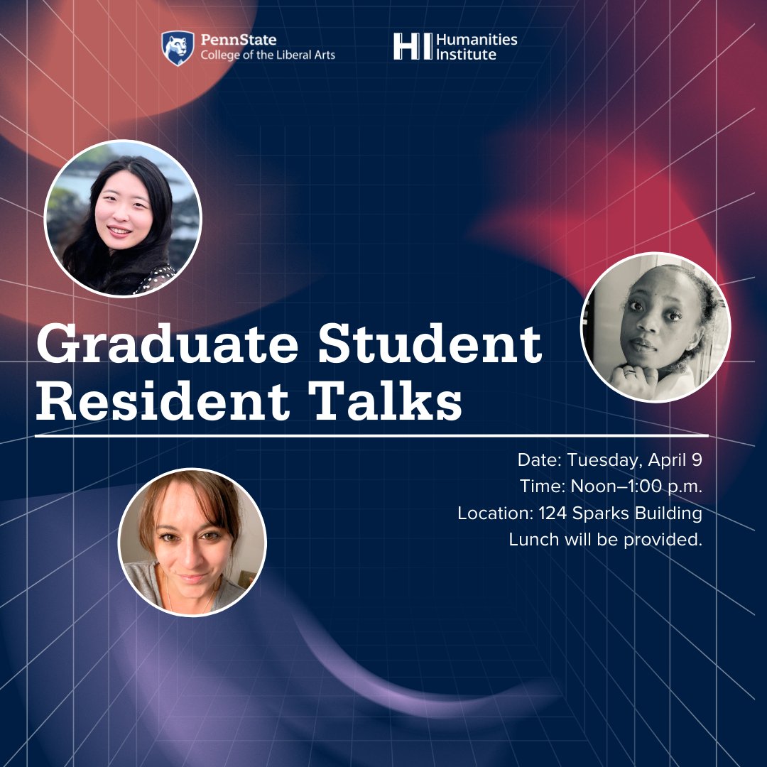 PSUHumanities's tweet image. UPCOMING‼
Graduate Student Resident Talks for Spring 2024

Swipe to learn about each presentation and come to the talk on Tuesday, April 9th, at noon! 😁