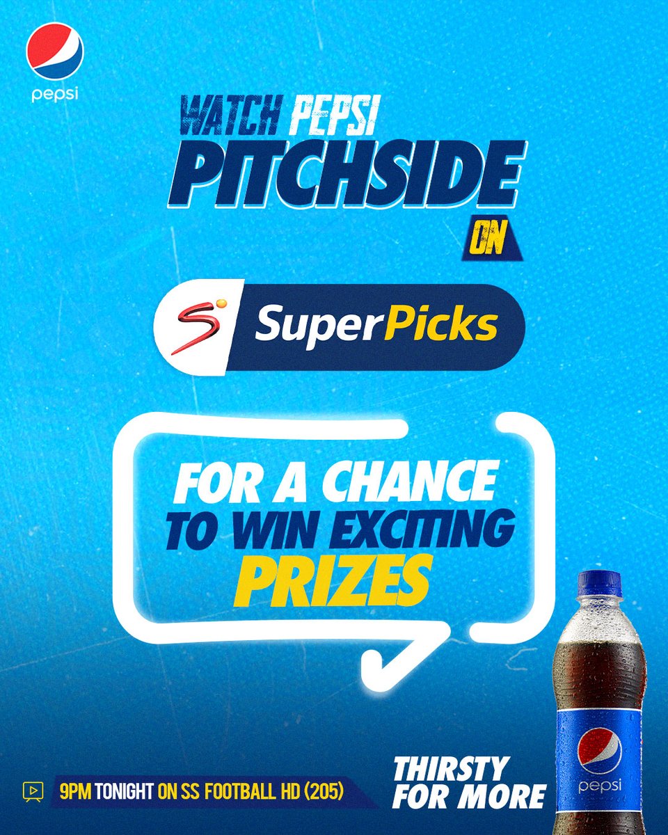 Watch Pepsi Pitchside live on tonight’s edition of the Superpicks Show on DSTV. Here's how to win; - listen for the Pitchside question - look for the post that carries the question on @Pepsi_Naija IG page - answer in the comment section T’s and C’s apply. #PepsiSuperpicks