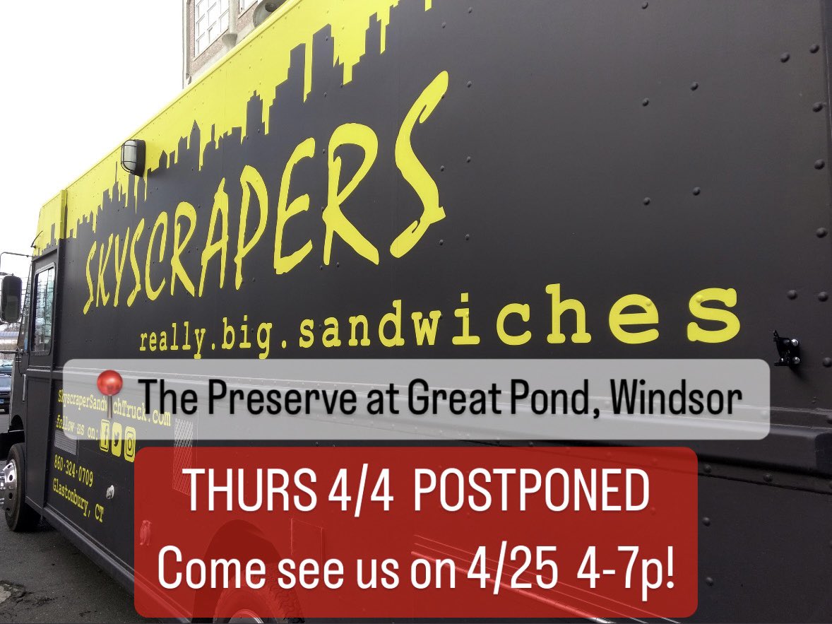 🚨 We are postponing tonight’s visit @ The Preserve at Great Pond #WindsorCT to Thurs, 4/25 4-7p - sorry for any inconvenience 🥪 Mark your calendar so you don’t have to cook dinner that night! 🍽️ See you then.

#SkyscraperSandwiches #CTfoodtrucks #CTfood #CTeats