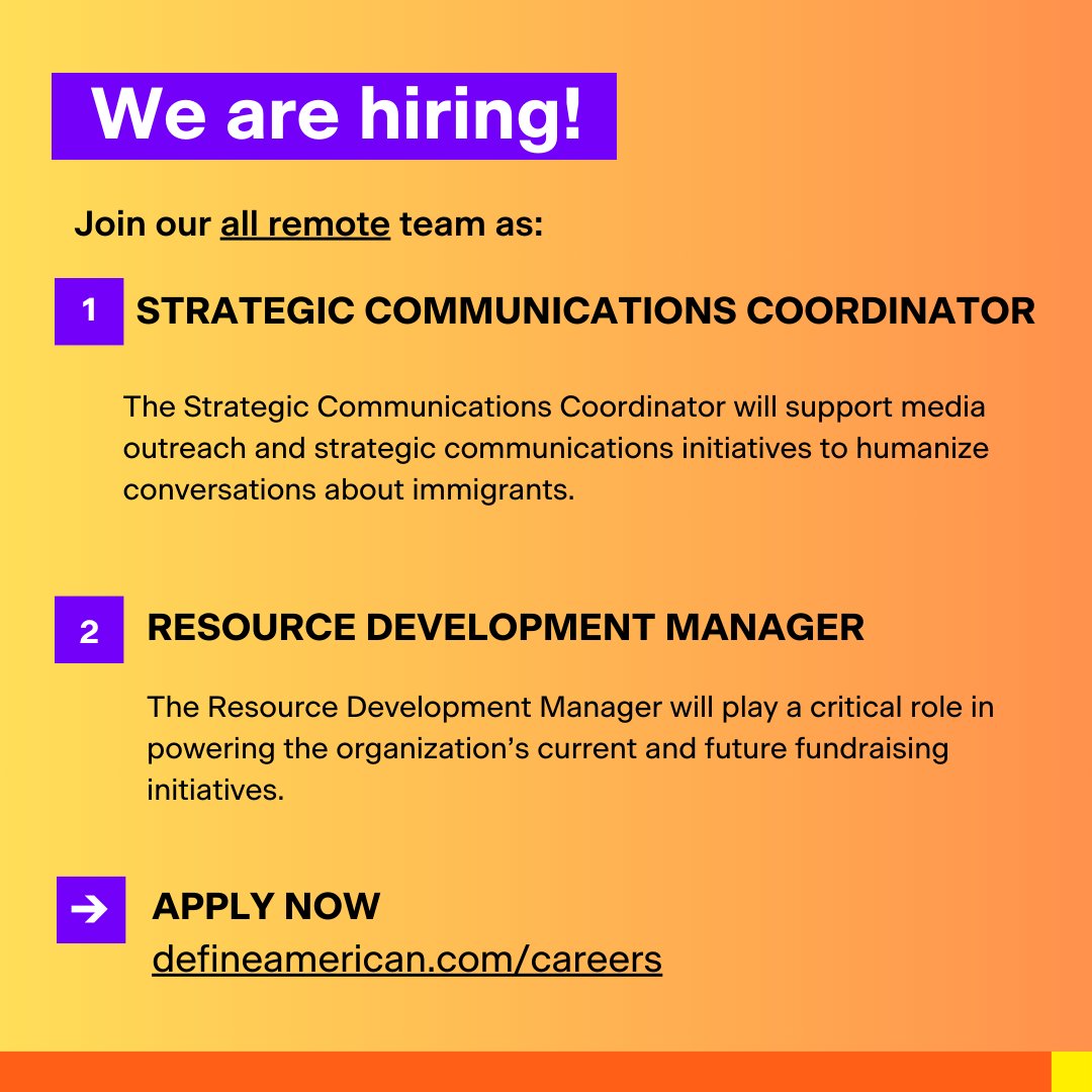 🗣📣 We’re hiring for two essential roles: ✅ Strategic Communications Coordinator ✅ Resource Development Manager Do you want to be a part of a changing American culture where everyone – especially immigrants – belongs? Then join our team! 🤩 ➡️ defineamerican.com/careers/