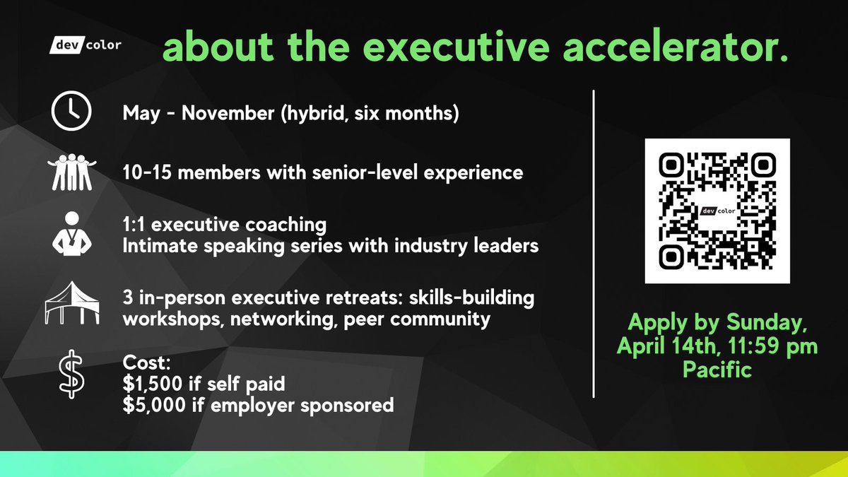 📣 Calling all rising executives! Applications for /dev/color's Executive Accelerator Program are open. Apply to join if you are committed to growth, looking for hands-on workshops and executive coaching, and a peer community of support at the executive level.