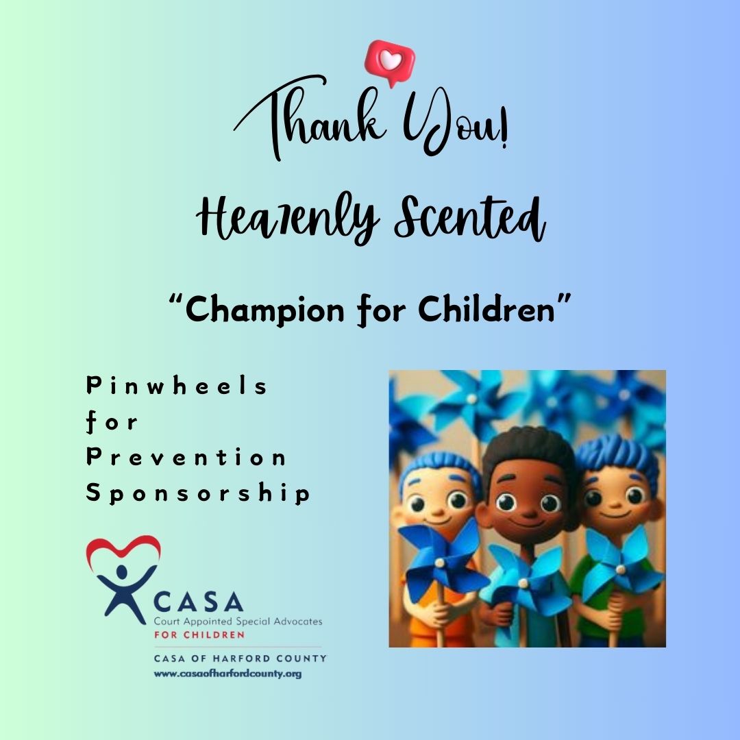 Thank you Hea7enly Scented for joining us in taking a stand against child abuse!
#ChildAbusePreventionMonth #harfordcounty #championforchildren #ChangeAChildsStory