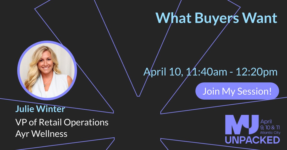 Join AYR's SVP of Retail Operations & General Manager for NJ, Julie Winter, at the @MJUnpacked Conference in Atlantic City, NJ. Julie, alongside other industry experts, will be speaking at the “What Buyers Want” panel on April 10, from 11:40 am-12:20 pm EST. Secure your spot now!