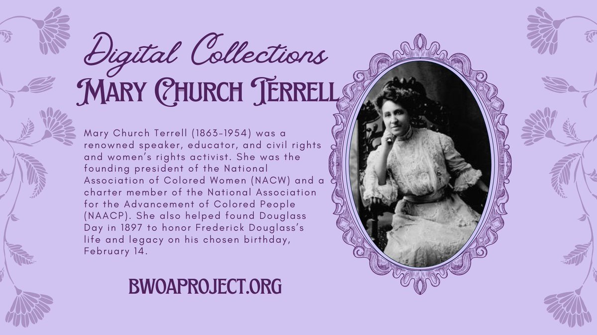 Mary Church Terrell was a renowned speaker, educator, civil rights and women’s rights activist. At BWOA we bring together Terrell’s records in our paper’s locator where we distinguish between digitized and non digital collections. You can find them here: bwoaproject.org/church-terrell/