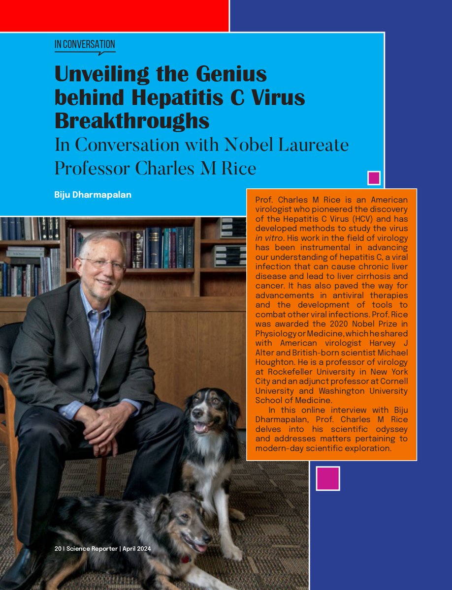 My interview with Noble Laureate Prof.Charles Rice in the April issue of Science Reporter - CSIR Science Magazine