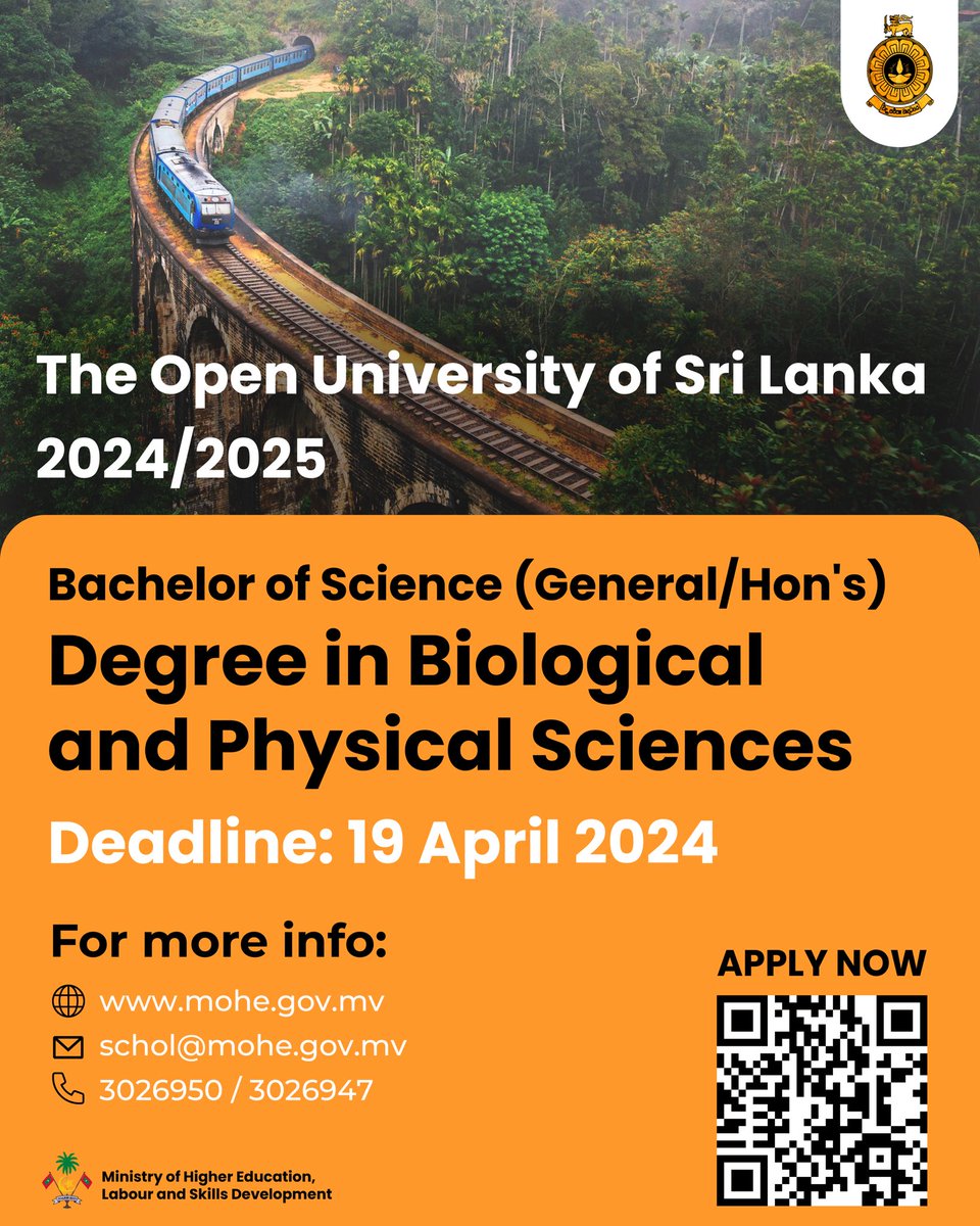 We are pleased to announce the opportunity to study Bachelor of Science (General/Hon's) in Biological and Physical Sciences at the Open University of Sri Lanka (OUSL) 2024/2025 Deadline: 19th April 2024. info: mohe.gov.mv