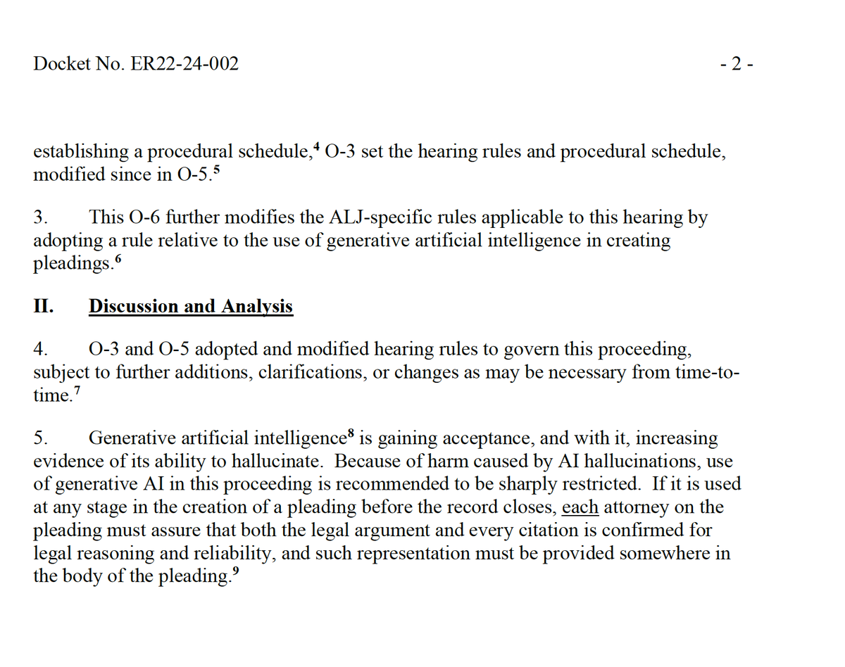 #GenAI is coming to <a href="/FERC/">@FERC</a>! Or not. Here's an excerpt from a Feb. 2024 ALJ Order imposing restrictions on use. IMO, having seen the parade of inaccurately cited docs and obtuse jargon-filled filings, gen AI would be a huge improvement.