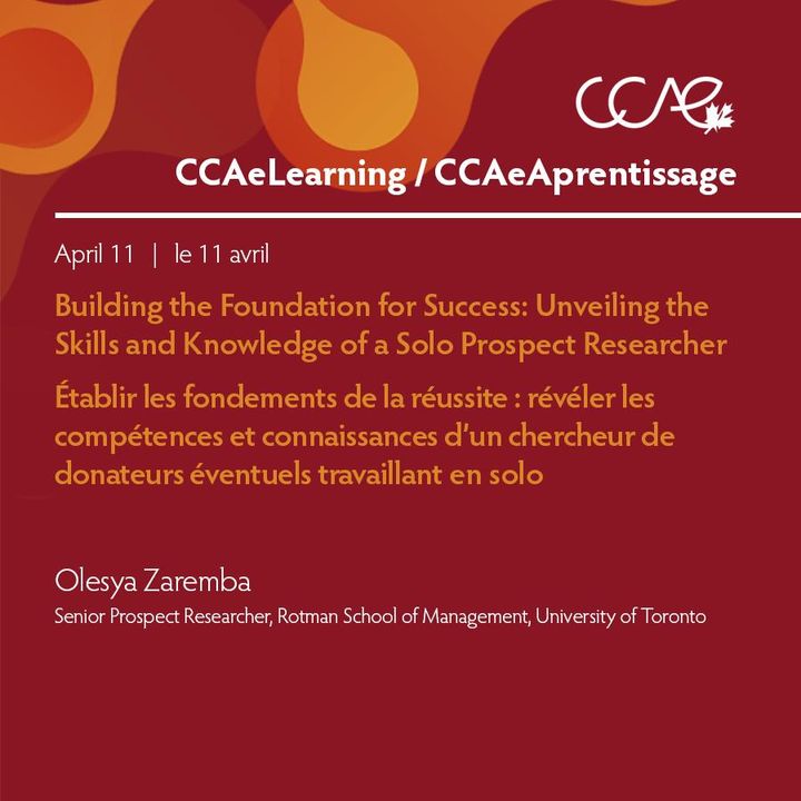 CCAECanada's tweet image. In 1 week! Discover the top 5 essential skills that are crucial for thriving and succeeding as a solo prospect researcher. Register for this #FreeForMembers CCAeLearning session with Olesya Zaremba, @rotmanschool here: ccaecanada.org/event/ccaelear…
