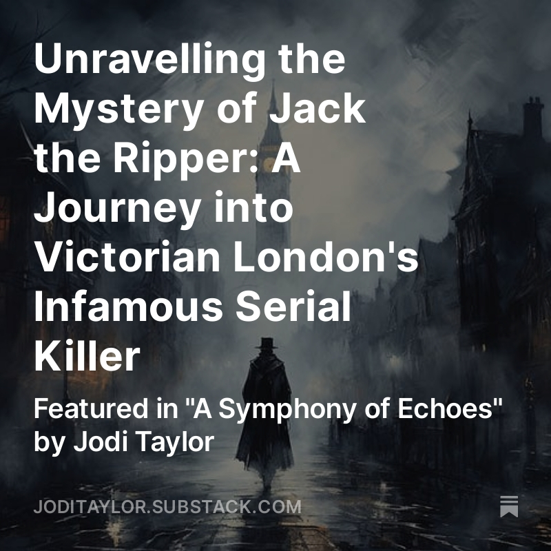 In a “Symphony of Echoes” by Jodi Taylor Max and Kalinda Black jump back to Victorian London where they have a terrifying encounter. ow.ly/bowf50R8wir
