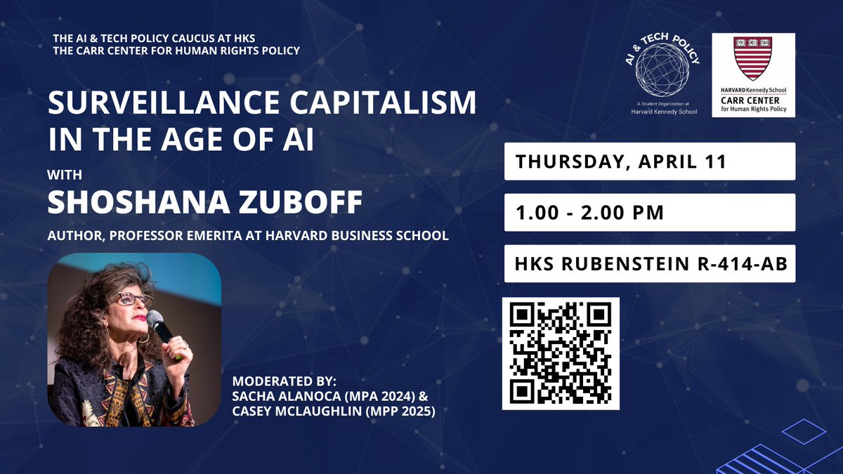 Join us with the AI & Tech Policy Caucus for 'Surveillance Capitalism in the Age of AI' featuring Shoshana Zuboff (@shoshanazuboff): 🗓️ 4/11 ⏰ 1:00pm | Register: bit.ly/3QcHip1