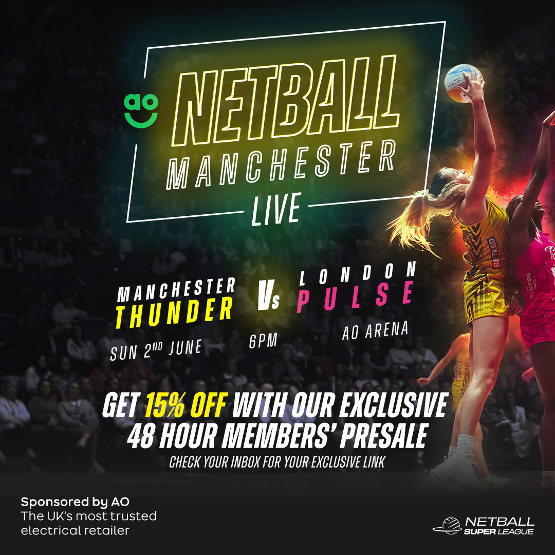 🚨 EXCLUSIVE THUNDER MEMBERS' 4⃣8⃣ HOUR PRESALE 🥳 We can't wait to present AO Netball Manchester Live on Sunday 2nd June where we're returning to the @AOArena to take on London Pulse in round 16 of the @NetballSL ⚡️💗 If you're a Thunder member, check your email inbox now for…