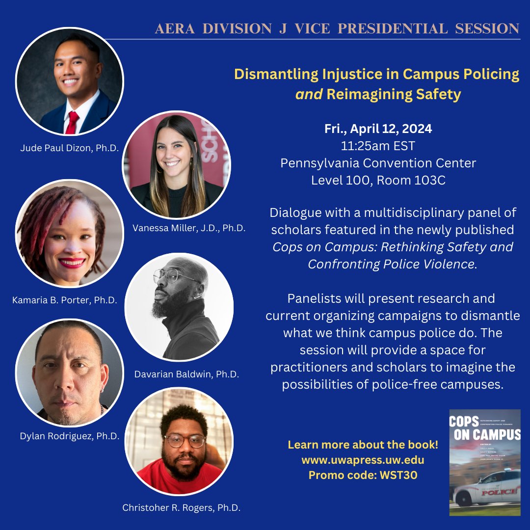 Imagine a #policefreecampus with us at #AERA24 #AERADivJ 'Dismantling Injustice in Campus Policing and Reimagining Safety' April 12, 2024 11:25a EST Convention Center, Lv. 100, Rm. 103C Featuring @vanessamiller_ @heykmartPhD @DavarianBaldwin @dylanrodriguez @justmaybechris