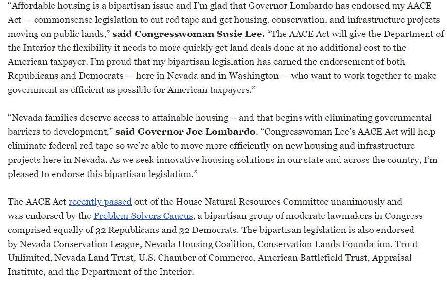 Gov. Joe Lombardo endorsed Rep. Susie Lee's Accelerating Appraisals and Conservation Efforts (AACE) Act that aims to expedite development projects on public land, something that the gov asked Biden to help with a couple of weeks ago.