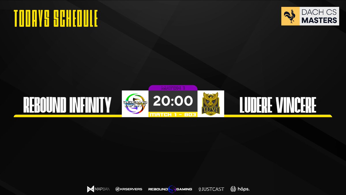 Rebound Gaming (@reboundcomgg) on Twitter photo ES IST WIEDER SOWEIT !!!
Nach langer Zeit wieder einen Cast:
Das erste Match der <a href="/dachcs/">DACH CS Masters</a> MASTERS Season beginnt um 20:00 Uhr.
Rebound Infinity vs. Ludere Vincere
🎙️ <a href="/faviidgg/">Faviid 🏴</a>
📺twitch.tv/reboundlive ES IST WIEDER SOWEIT !!!
Nach langer Zeit wieder einen Cast:
Das erste Match der <a href="/dachcs/">DACH CS Masters</a> MASTERS Season beginnt um 20:00 Uhr.
Rebound Infinity vs. Ludere Vincere
🎙️ <a href="/faviidgg/">Faviid 🏴</a>
📺twitch.tv/reboundlive