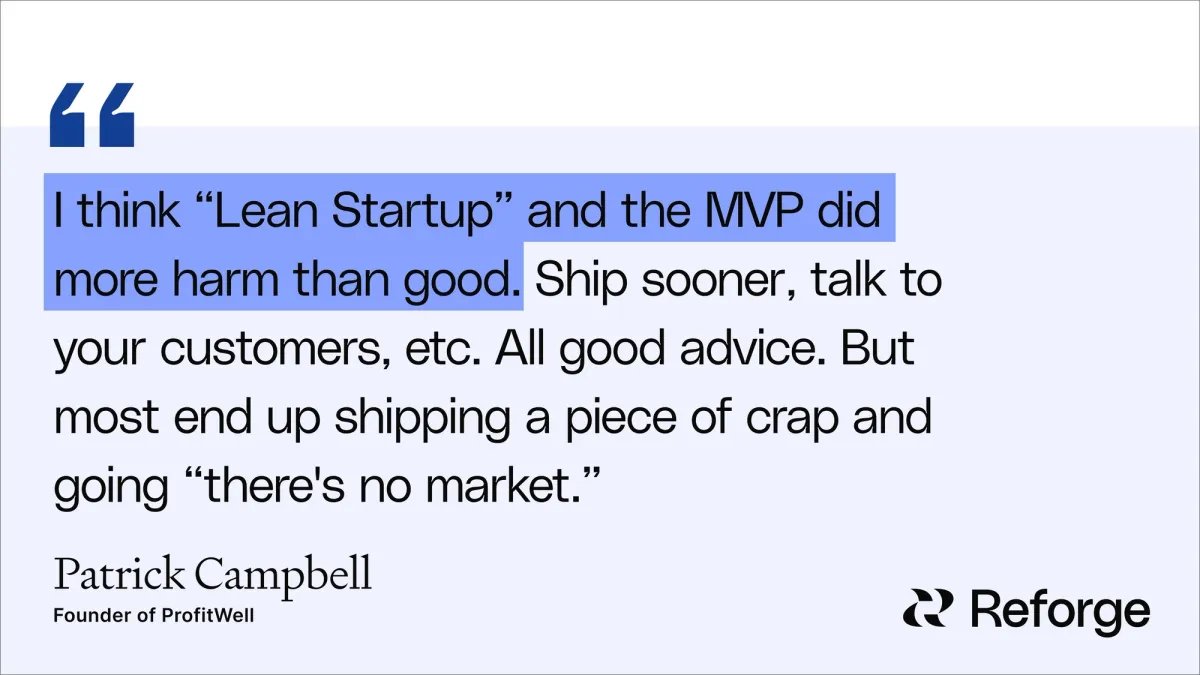 sachinrekhi's tweet photo. @Patticus puts is far more bluntly, saying that the Lean Startup and the MVP did more harm than good, resulting in a lot of people shipping a piece of crap and going "there's no market" https://t.co/u1lqFmjdKP
