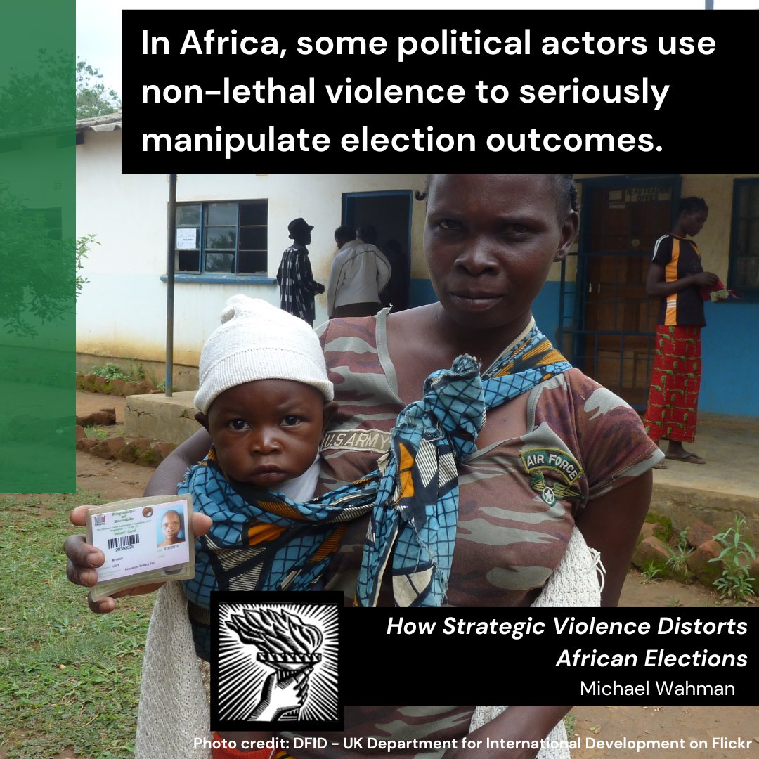 Non-lethal violence doesn't make the headlines, but it is incredibly common and effective at manipulating election results in many parts of Africa. Read 'How Strategic Violence Distorts African Elections' by @miwahman, FREE through April 30: muse.jhu.edu/pub/1/article/…