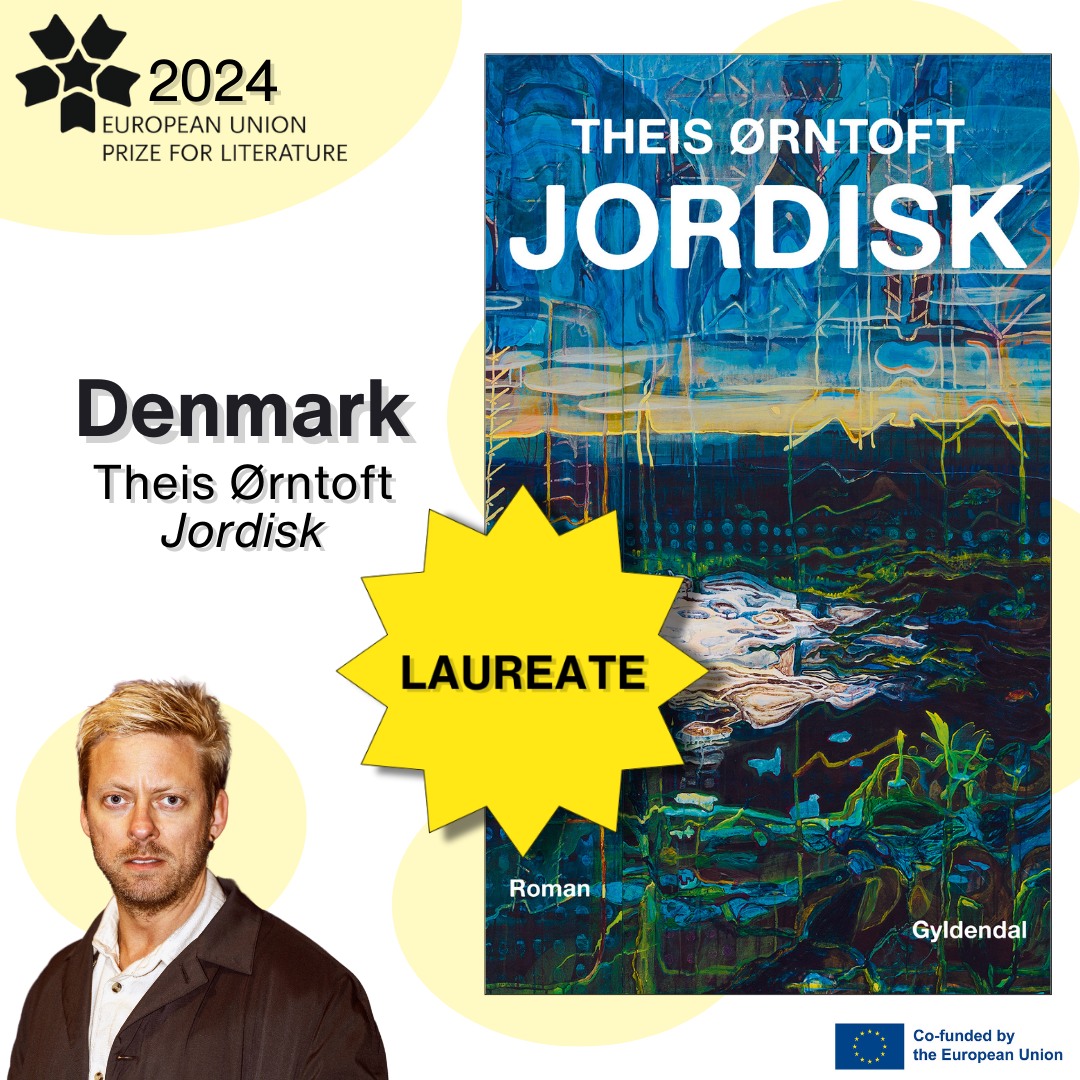 We’re excited to announce that the Danish🇩🇰 author Theis Ørntoft has been deemed the overall winner of #EUPL2024 for his novel Jordisk (Worldly) ! @europe_creative @EU_Commission
