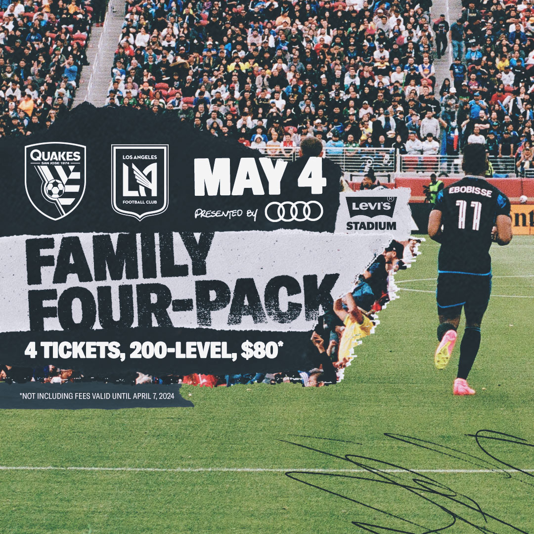 The @SJEarthquakes are going head-to-head with @LAFC on Saturday, May 4 at #LevisStadium. Use code 4FOR80 to get four tickets for $80 with the Family Four Pack! 🎟: 49rs.co/4abcInv