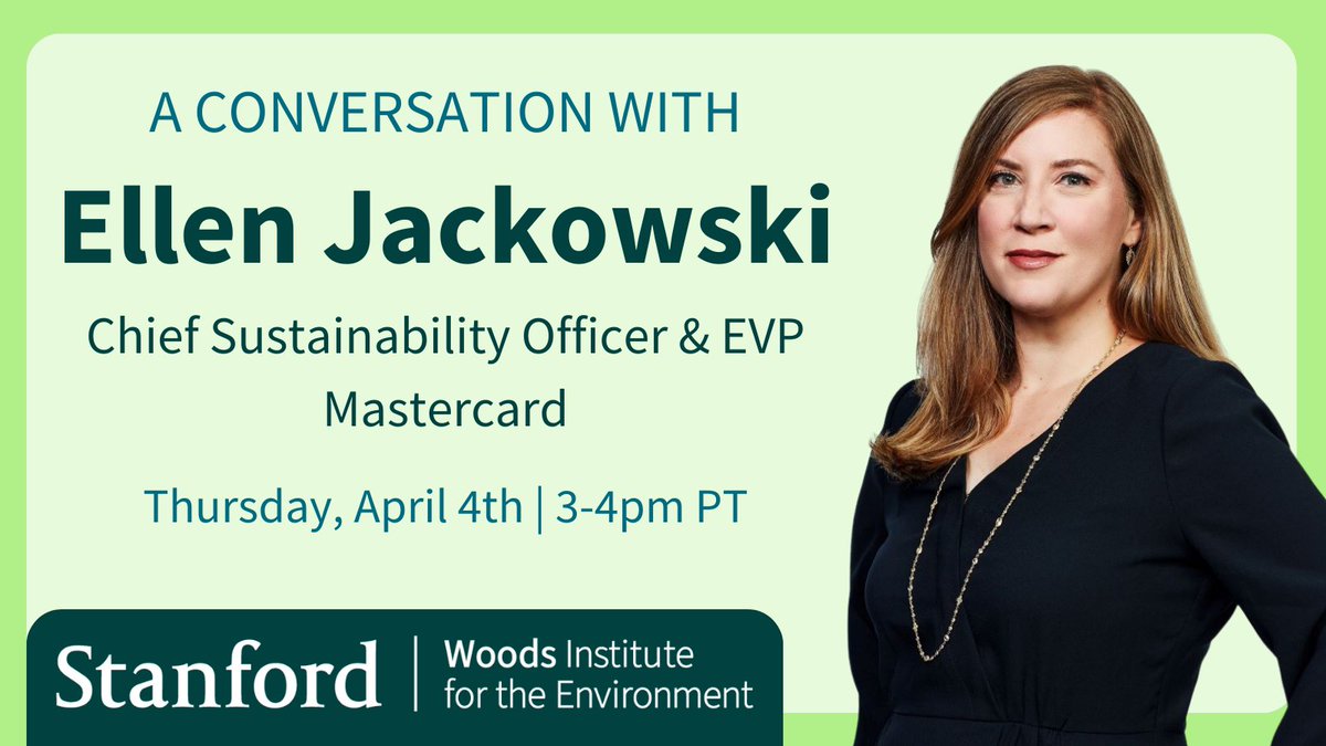 Make sure you don't miss today's conversation about corporate sustainability and ESG featuring @stanforddoerr climate scientist @chrfield and @ellenjackowski, Chief Sustainability Officer at @Mastercard! Secure your spot now ➡️ bit.ly/3VoDZy3