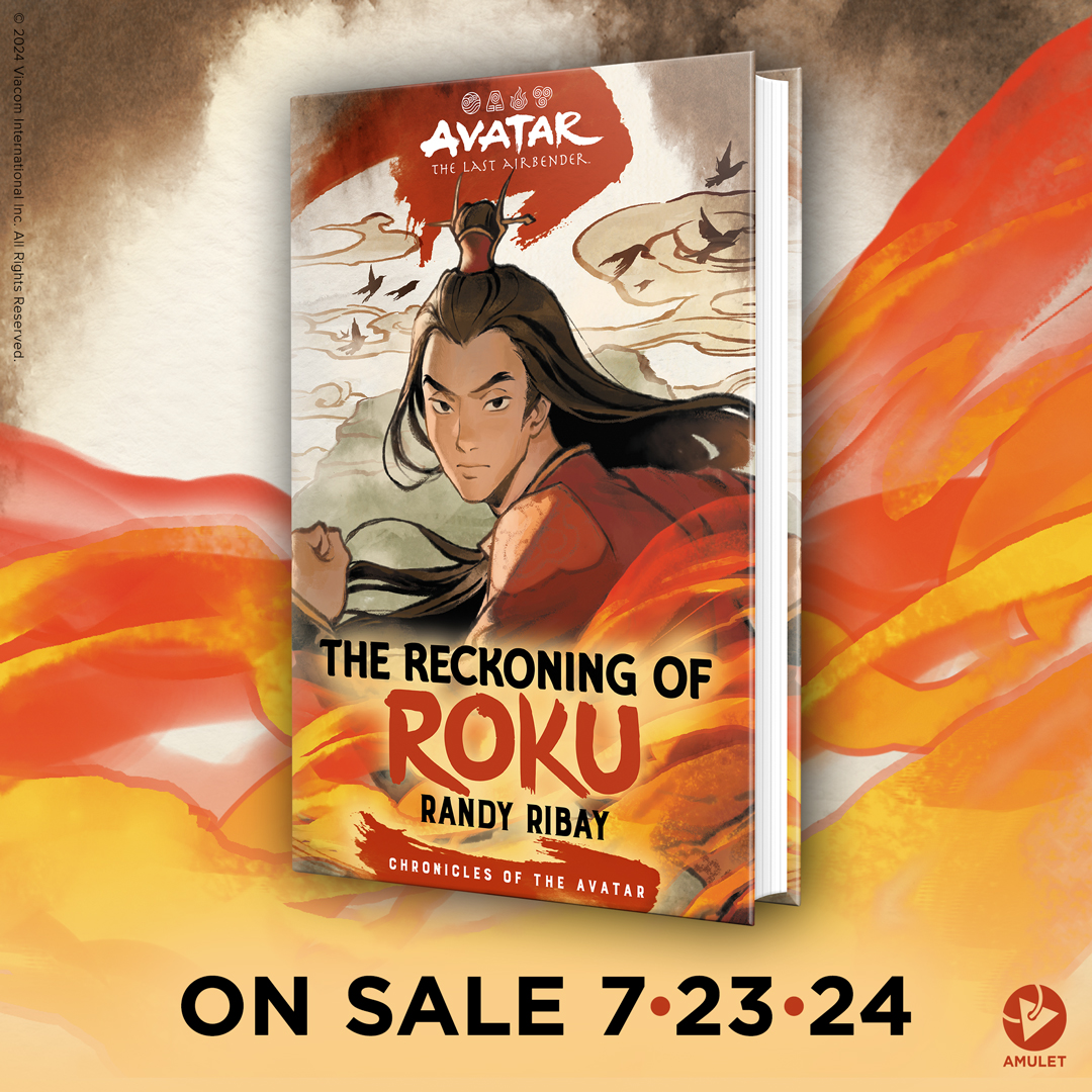 From @RandyRibay comes the searing fifth installment in the #ChroniclesOfTheAvatar series, following Roku’s journey from Fire Nation noble to the Avatar whose hesitancy may ultimately pave the way for the Hundred Year War. Out on 7.23.24! #ReckoningOfRoku bit.ly/43IMgiB