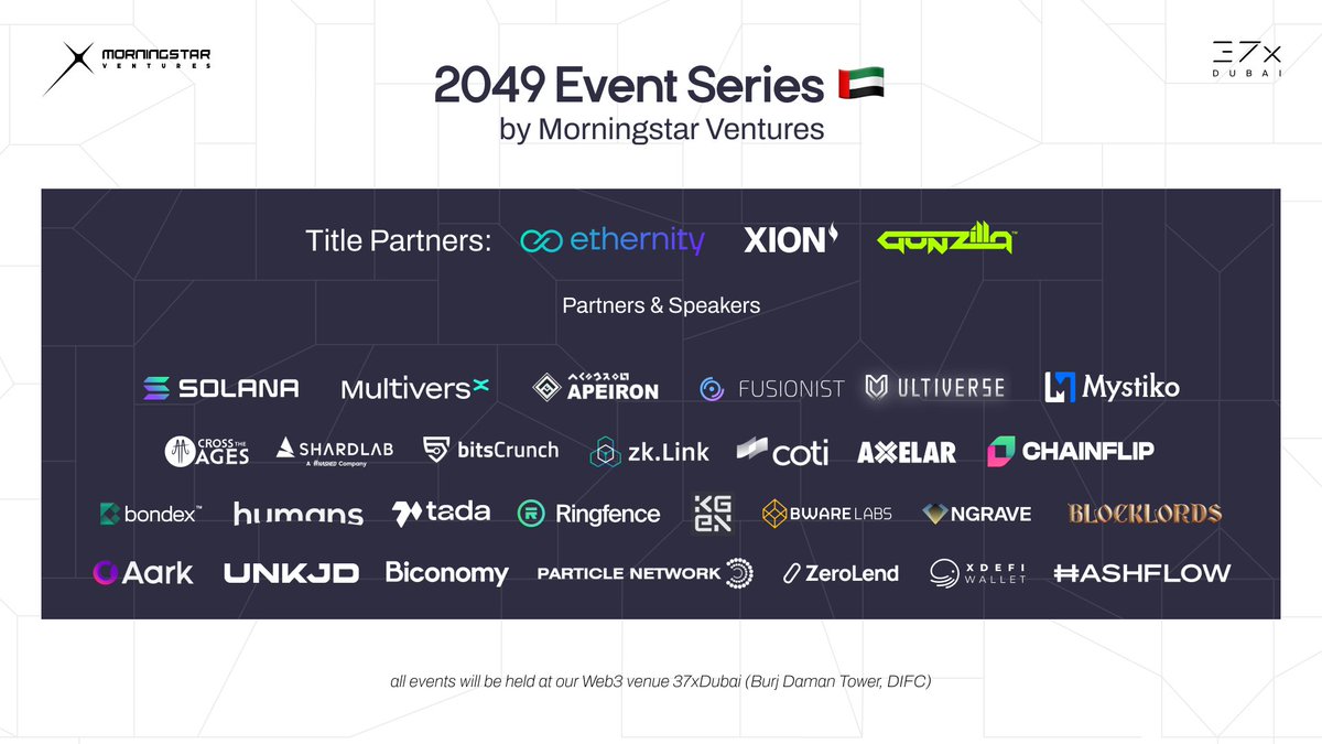 2049 Event Series by Morningstar Ventures April 15 - April 19 at @37xDubai: ⭐️ 5 days ⭐️ 10 events ⭐️ 10 panels ⭐️ 30 speakers Don't miss out: ➡️ events.morningstar.ventures