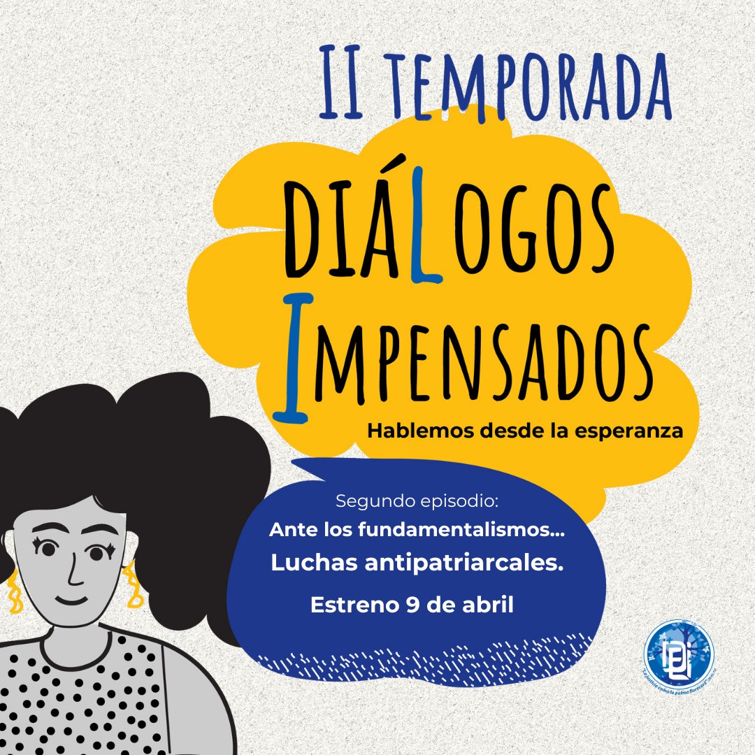 DEI_LatAm's tweet image. ¡BUENAS NOTICIAS!

¡Martes 9 de abril  estreno episodio 2  de la II temporada de nuestro podcast &quot; Diálogos Impensados, hablemos desde la esperanza
En este episodio conocemos experiencias y propuestas que desde la fe hacen frente a los discursos patriarcales

¡Corré la voz!