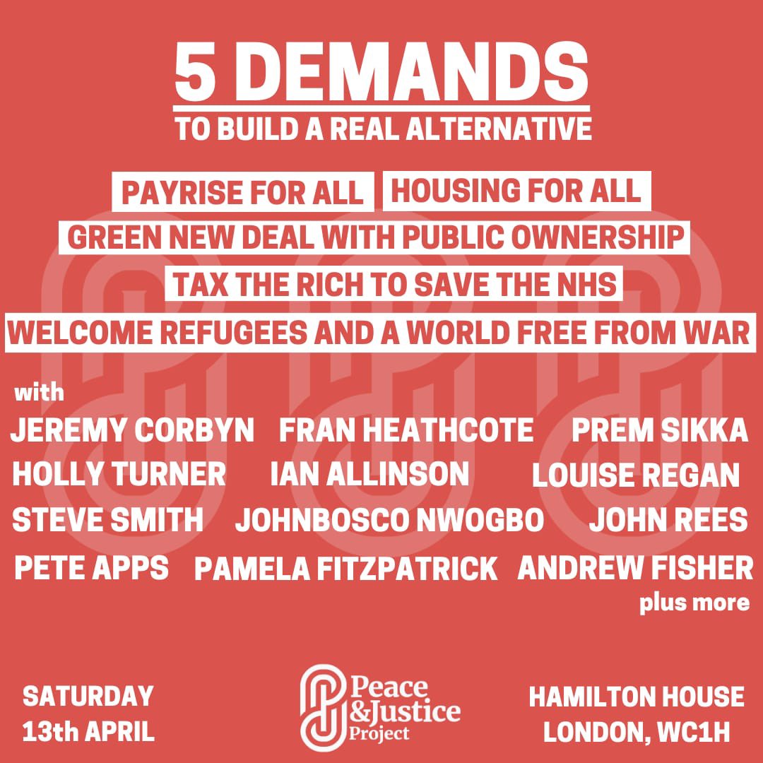 Join us in London on Saturday 13 April for our #5Demands conference as we build a real alternative to the misery faced by millions.

Speakers include: @jeremycorbyn, @FranHeathcote, @LouRegan1, @pamelafitz4HW, @FisherAndrew79 and more!

✍️ Sign up: bit.ly/5DemandsConf