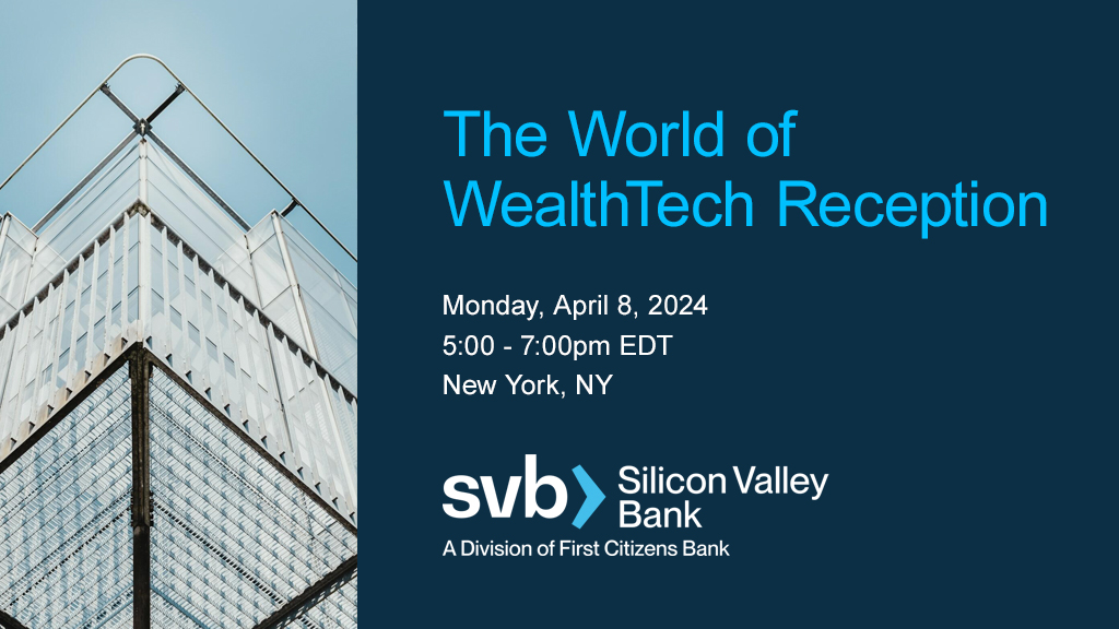 We are kicking off #NYFintechWeek with an event focused on wealth management technology . Join us Monday to hear @SallieKrawcheck, @cbirn, @adamn and @NikMilanovic discuss the key trends impacting the #WealthTech world. RSVP: bit.svb.com/3xlYAsZ #fintech