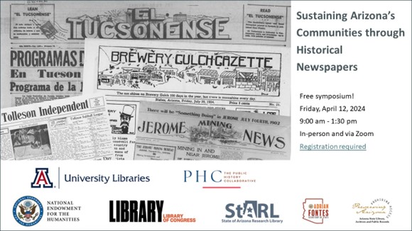 Symposium: Sustaining Arizona’s Communities through #HistoricalNewspapers. In-person/Zoom Fri., April 12, 9am–1:30pm MST. Hear about the importance of preserving these rich resources & how to use them in research & communities. Register: bit.ly/AZHistPprs #PresAccessFunded