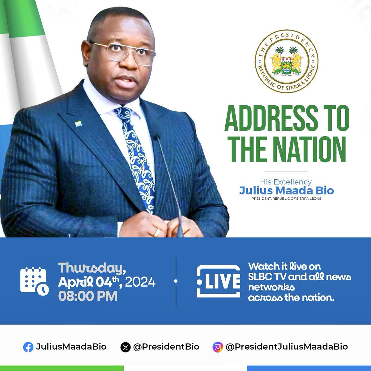 Fellow Sierra Leoneans, I will address the Nation today at 8 PM. Please tune in to my Facebook page (His Excellency Julius Maada Bio), SLBC TV and all major news networks across #SierraLeone. Thank You.