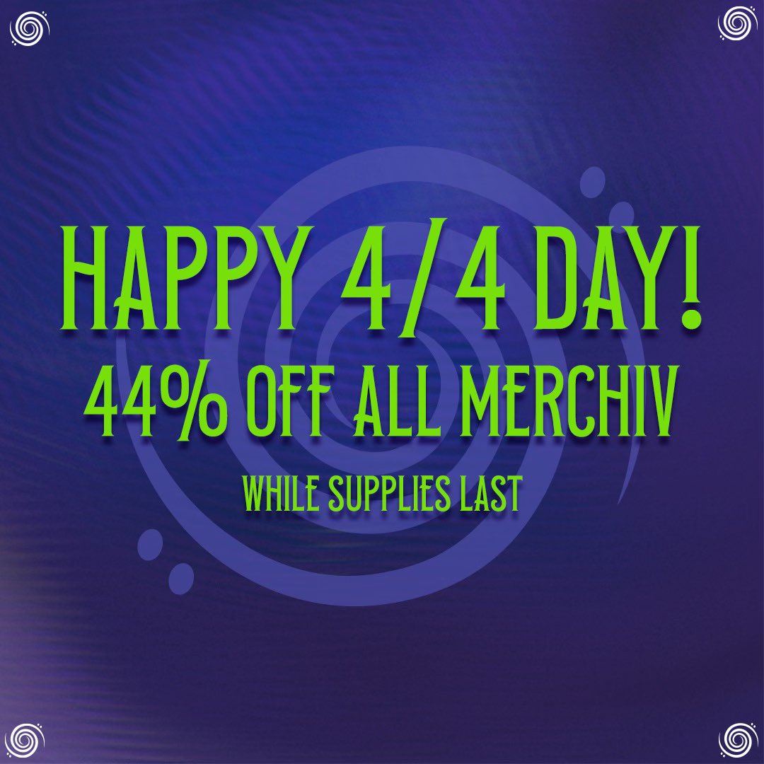 Happy 4/4 Day y’all! Doing a flash sale while supplies last, everything in the store is 44% off - everything from recent tour merch to other things we found in the warehouse. Quantities & sizes vary! 🌀 mersiv.myshopify.com/collections/4-…