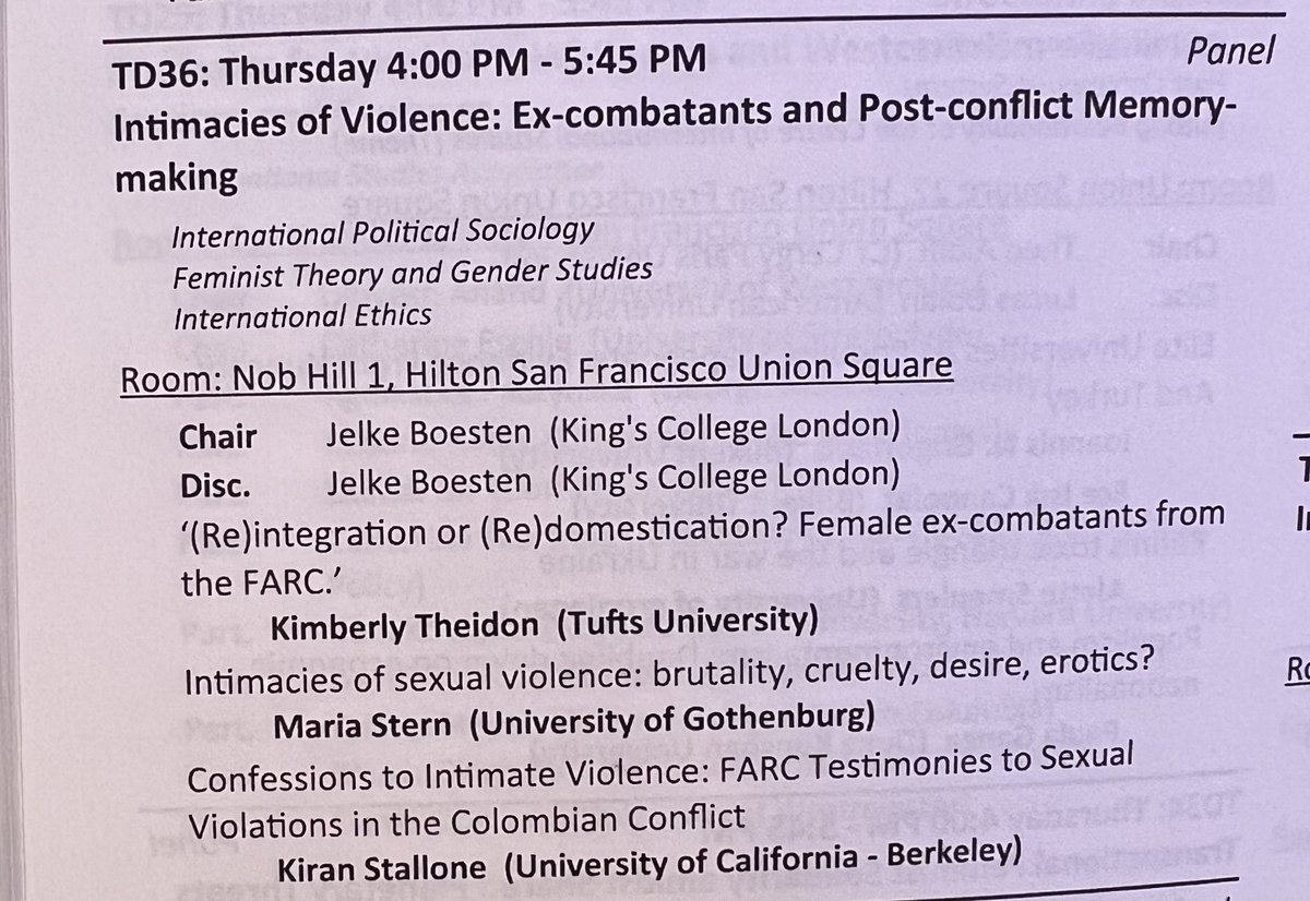 📚🗓️ ISA folks: come join us at 4pm for our panel, Intimacies of Violence: Ex-combatants and Post-conflict Memory-making. Delighted to present a forthcoming paper with Leigh Payne and to hear @jelkeboesten, @kimberlytheidon, and @MariaSternSGS 📍📒 More info below ⬇️