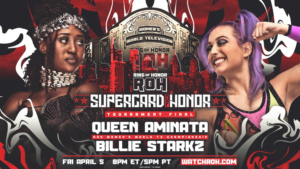 TOMORROW NIGHT! Philadelphia, PA | @LiacourasCenter #ROHSupercardOfHonor ROHTIX.com #ROH Women's World TV Title Tournament Final Queen Aminata (@amisylle) vs. @BillieStarkz Queen Aminata & Billie Starkz clash to crown the first-ever ROH World TV Champion!