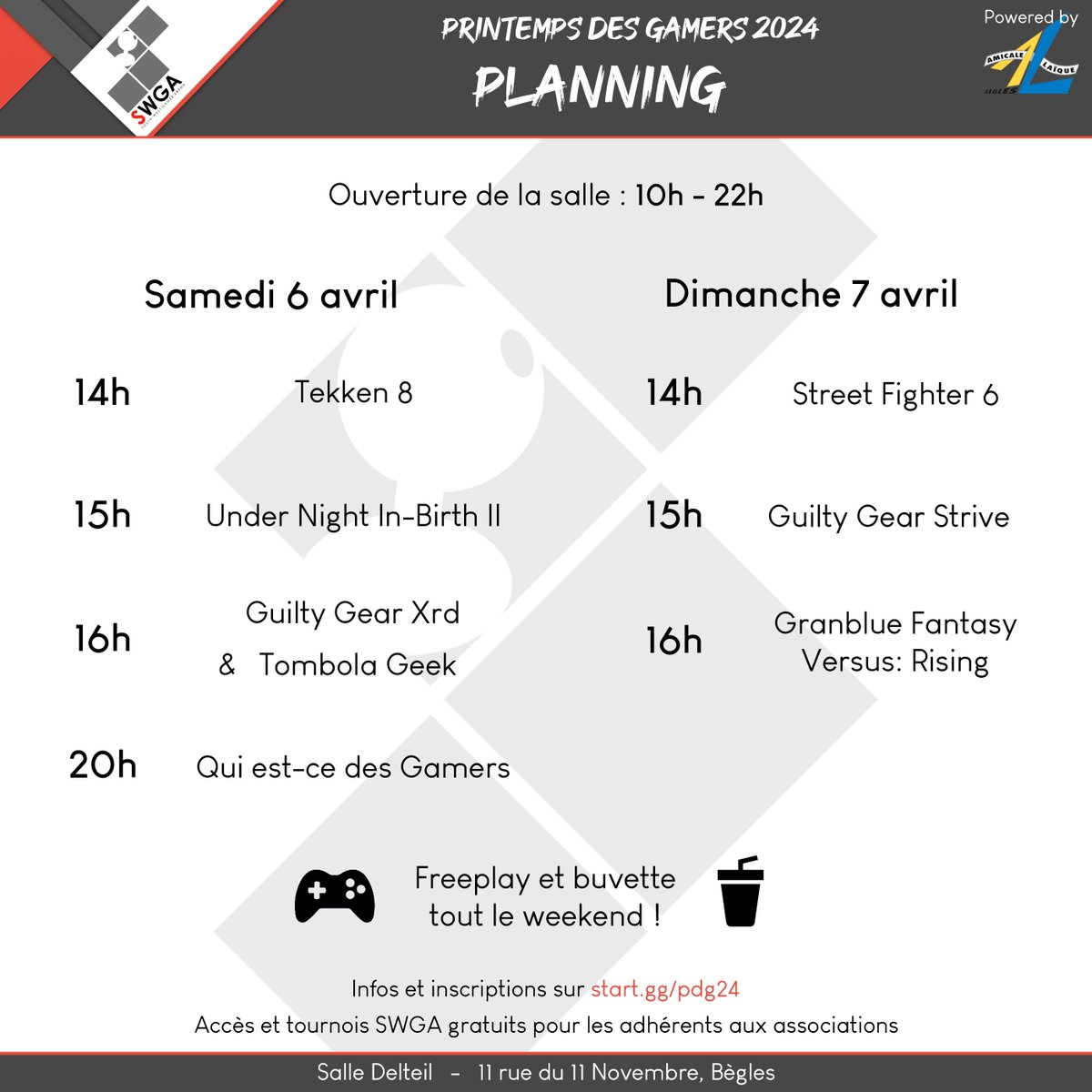 Rejoignez-nous au Printemps des Gamers ce weekend !
Inscriptions sur start.gg/pdg24.

IMPORTANT : Il s'agit bien d'un tournoi GBVSRising, pas GBVS, le startgg est erroné.

RAPPEL : Les tournois Tekken 8 et SF6 se déroulent sur PS5, emmenez un contrôleur/adaptateur PS5 !
