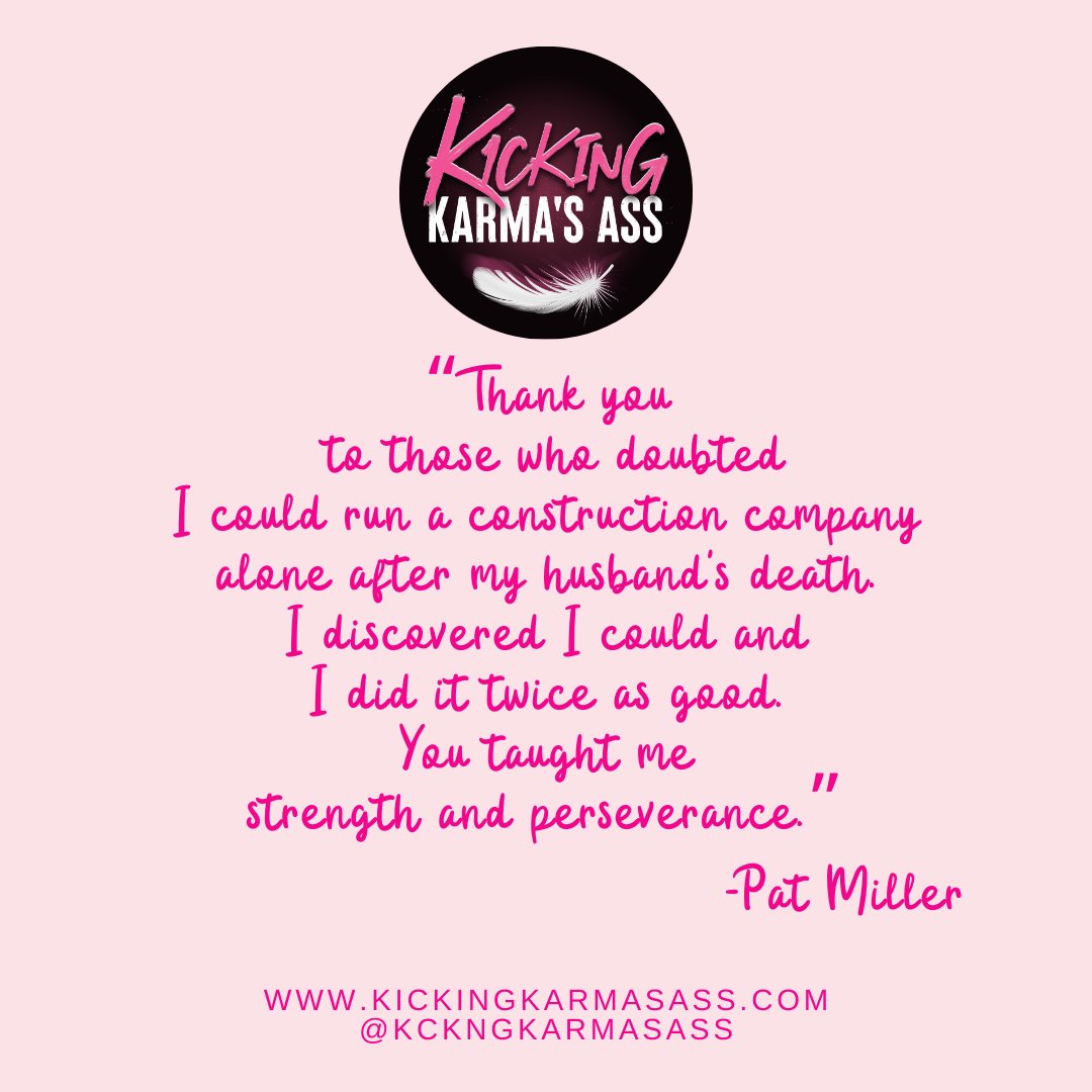It's been a while since I shared one of my #thankyou quotes from my book #KickingKarmasAss.  This one speaks to me this #ThankfulThursday. If you haven't read it, get your copy on my website (kickingkarmasass.com).