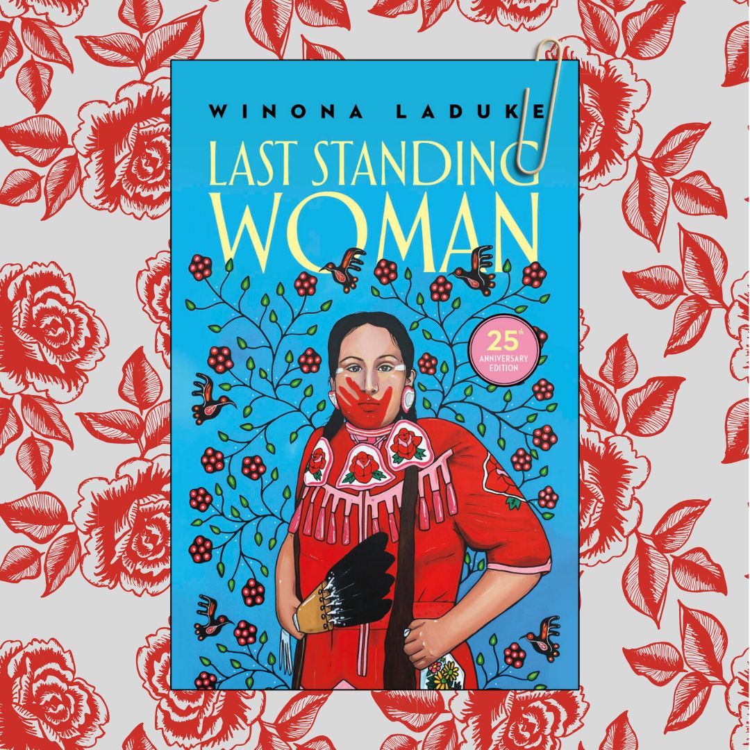 In this highly anticipated 25th anniversary edition of her debut novel, which celebrates its book anniversary today, Winona LaDuke weaves a nonlinear narrative of struggle and triumph, resistance and resilience, spanning seven generations from the 1800s to the early 2000s.