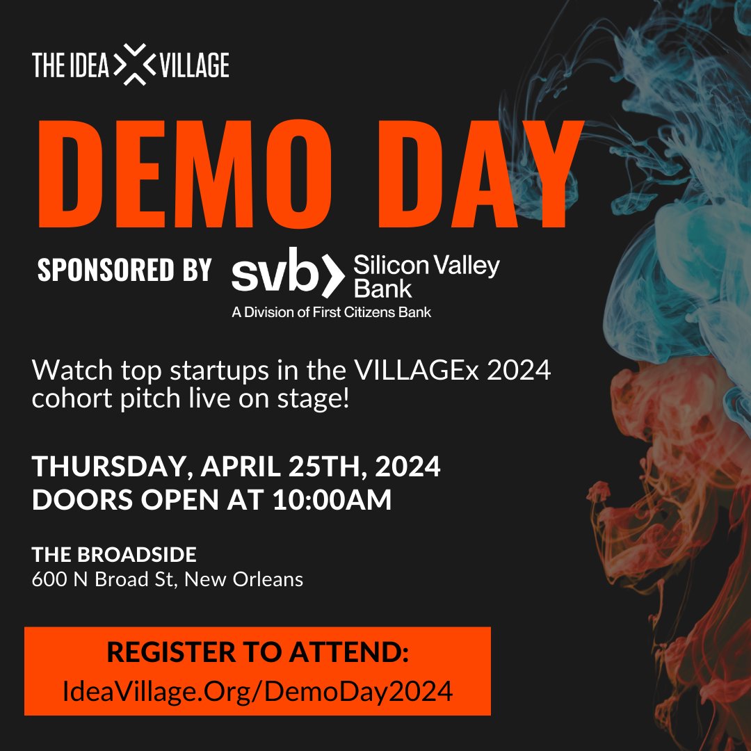 Join us bright and early at Demo Day 2024, sponsored by Silicon Valley Bank, on Thursday, April 25th, at The Broadside in New Orleans! Learn more and register: ideavillage.org/demoday2024