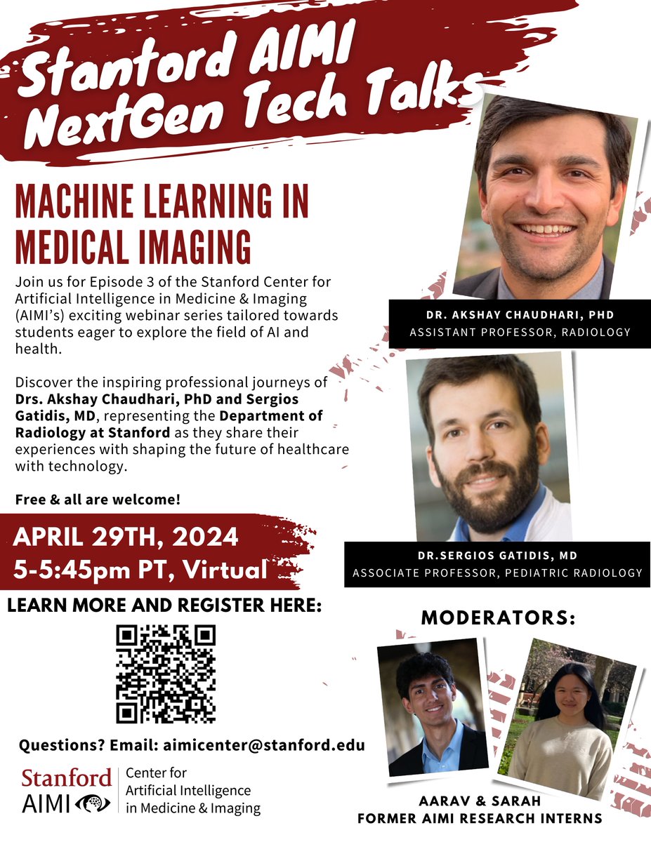 Join us April 29 for Ep. 3 of #AIMINextGenTechTalks on 'Machine Learning in Medical Imaging' with @Dr_ASChaudhari & Dr. Sergios Gatidis & a live Q&A: stanford.io/3QlzRuM Moderated by @aaravwattal & @spantacular. Perfect for high schoolers exploring AI & medicine! 🌟