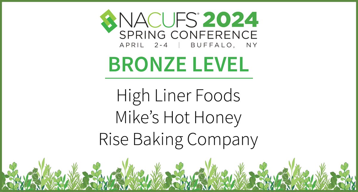 Thank you to High Liner Foods, Mike's Hot Honey, and Rise Baking Company, our Bronze Level Sponsors of the NACUFS 2024 Spring Conference in Buffalo, New York! #InspiringGrowth #GrowWithNACUFS