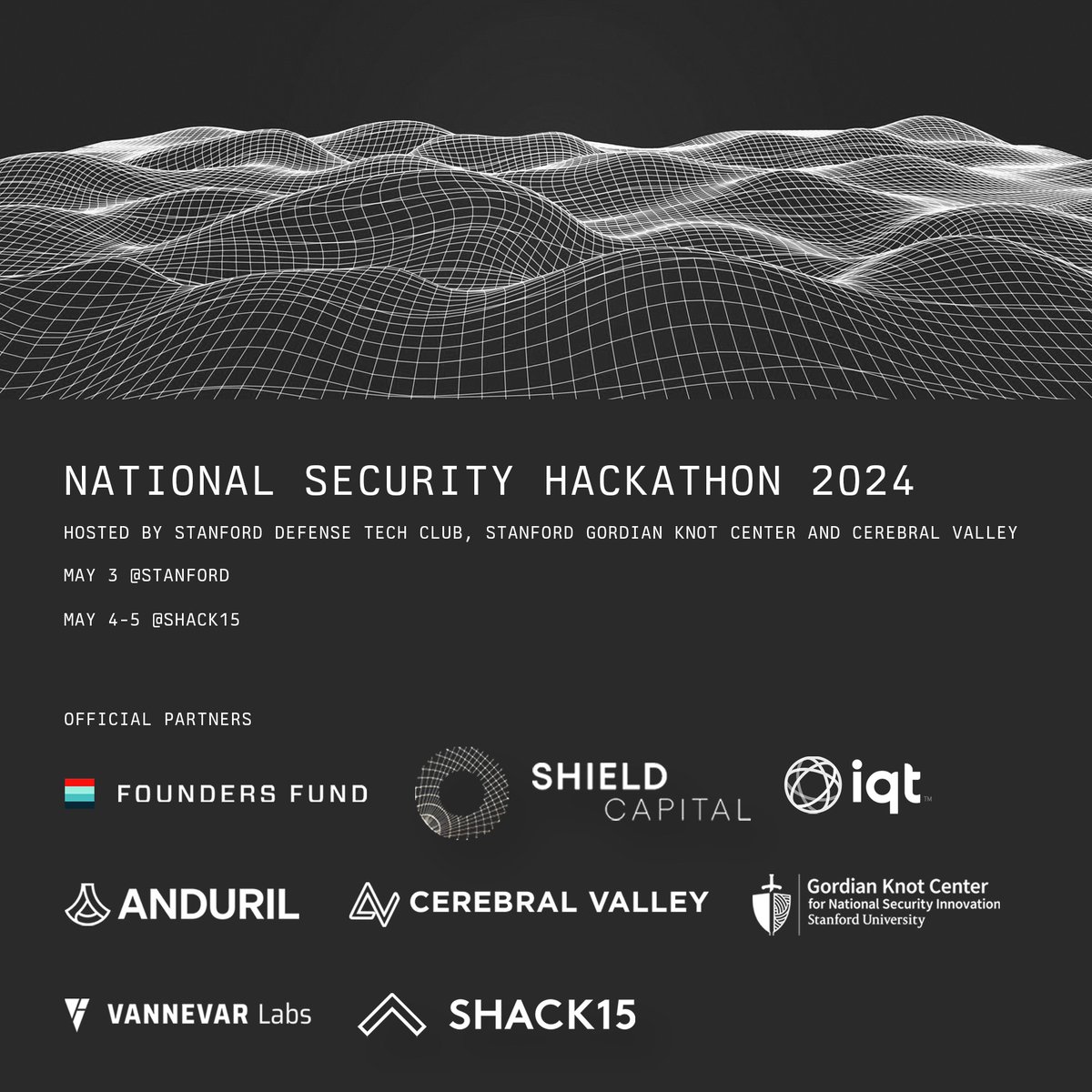 🚀 We're excited to announce our Silicon Valley National Security Hackathon in San Francisco on May 4th-5th at <a href="/SHACK15sf/">SHACK15</a>!

In collaboration with <a href="/ShieldCapVC/">Shield Capital</a>, <a href="/anduriltech/">Anduril Industries</a>, <a href="/foundersfund/">Founders Fund</a>, <a href="/IqtLabs/">IQT Labs</a>, <a href="/VannevarLabs/">Vannevar</a>, <a href="/StanfordGKC/">Stanford Gordian Knot Center</a> and Stanford's Defense Tech Club.

Two days of