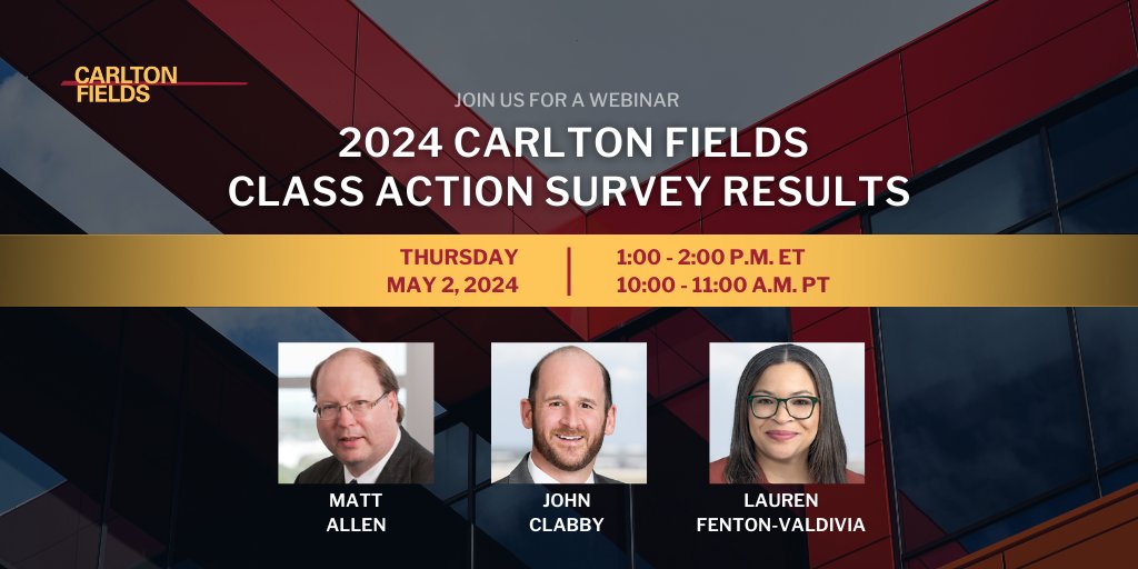 Join us on May 2 for a #webinar discussing the important issues and practices related to class action matters and management covered in the 2024 Carlton Fields Class Action Survey. Learn more and register: loom.ly/v8vCFwY #ClassActionSurvey #classactions