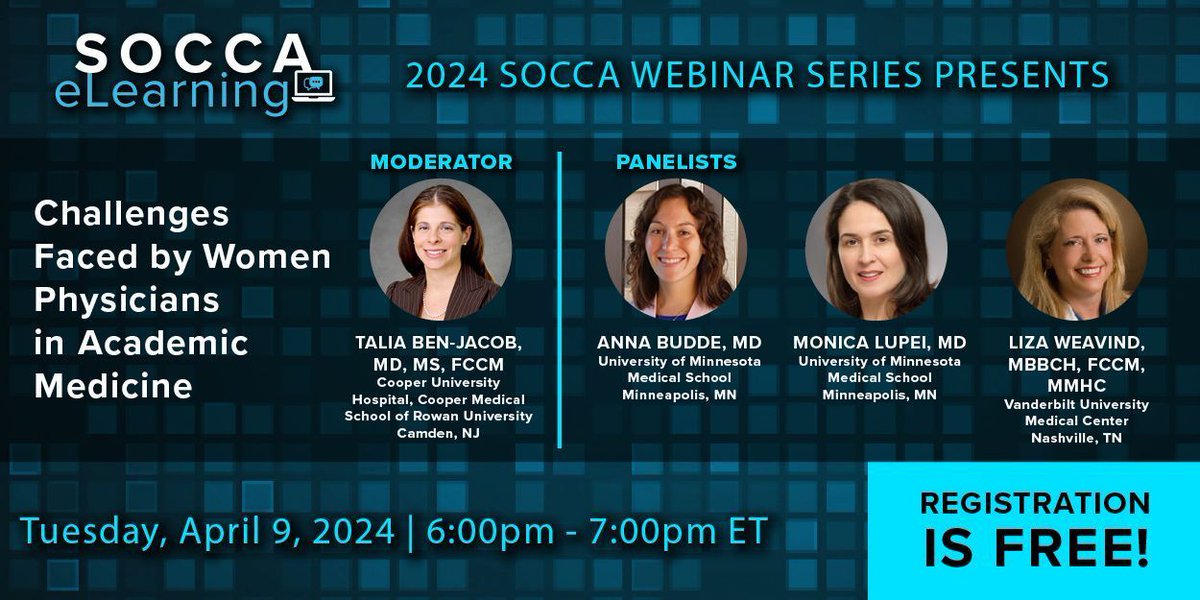 Don't miss the SOCCA Educational webinar - NEXT WEEK TUESDAY at 6pm ET, Tues. April 9th: Challenges faced by Women Physicians in Academic Medicine - FREE for Everyone - sign up today! buff.ly/3NeHG4E @LupeiMonica @weavind_l @tbenjaco