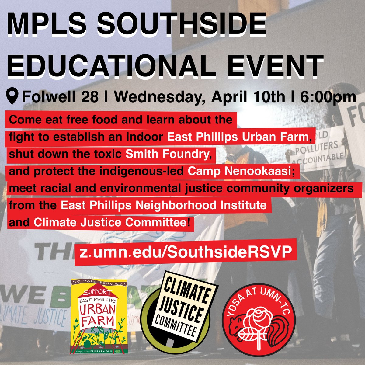 Join us for an educational event about Minneapolis' Southside! Come eat free food and learn about the fight for the East Phillips Urban Farm, shut down the toxic Smith Foundry, and protect the indigenous-led Camp Nenookaasi. @epni_urbanfarm RSVP: buff.ly/3PQxsZt