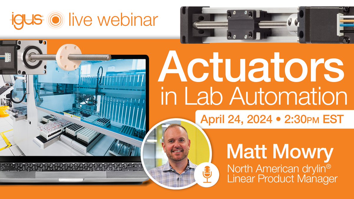 Join drylin® product manager, Matt Mowry, for a #webinar, on April 24th at 2:30 PM EST. Learn about using drylin linear #actuators in #medical equipment and #lab machinery. Sign up now: bit.ly/3vxLf0e