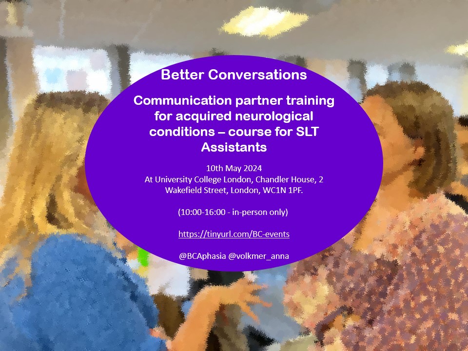 Calling #SLTA and rehab assistants with a special interest in communication - get trained and help your team provide much wanted communication partner training for people with #aphasia, #dysarthria, #cogcom, #primaryprogressiveaphasia - central London course 10 May